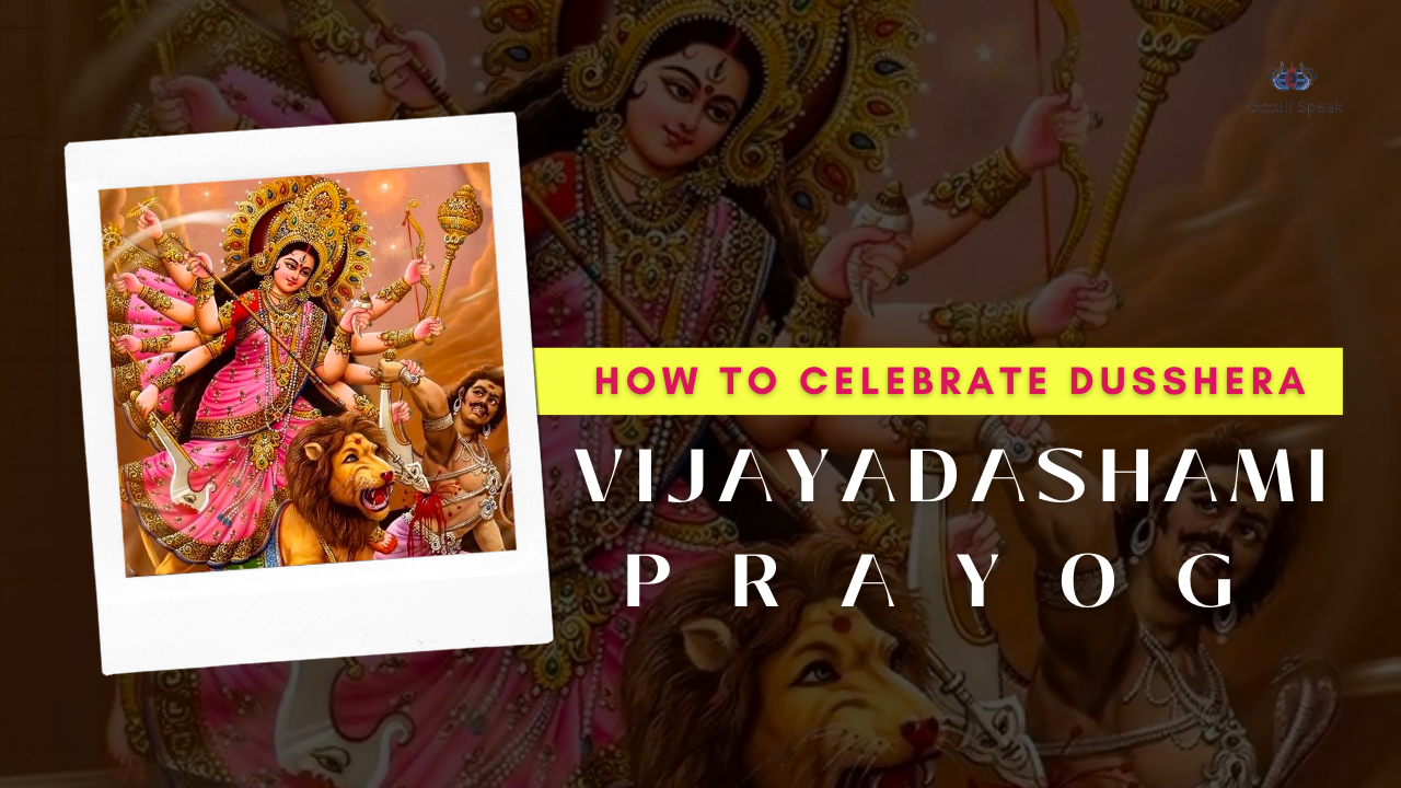 Vijayadashami How to Celebrate Dussehra festival Occult Speak